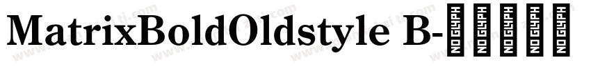 MatrixBoldOldstyle B字体转换